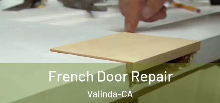  French Door Repair Valinda-CA