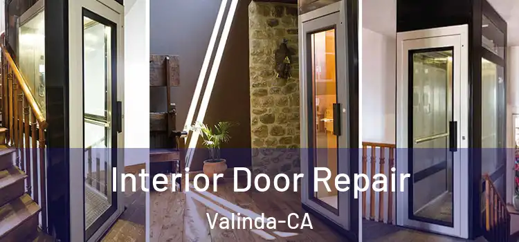  Interior Door Repair Valinda-CA
